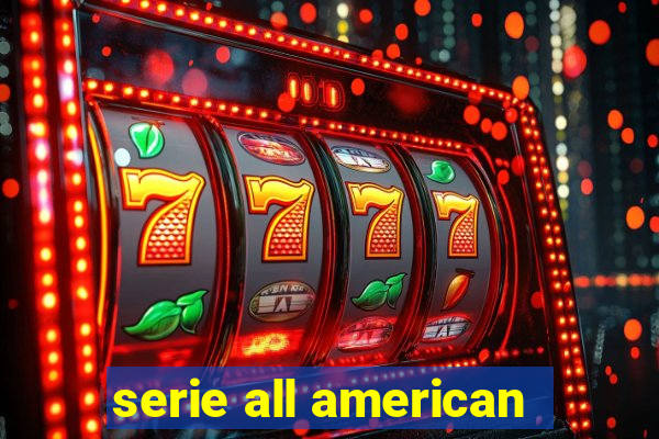 serie all american